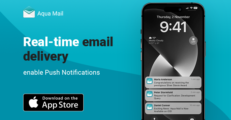 Мгновенная доставка электронных писем: Активируйте уведомления Push для электронных почт, поддерживаемых OAuth, в Aqua Mail для iOS