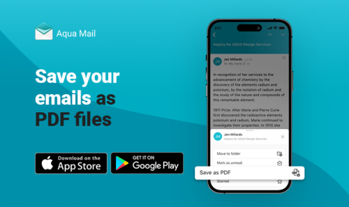 Effortless Email Management: Save as PDF and Print Emails on the Go with Aqua Mail