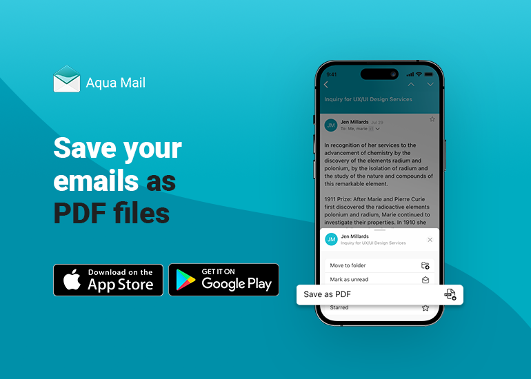 Effortless Email Management: Save as PDF and Print Emails on the Go with Aqua Mail
